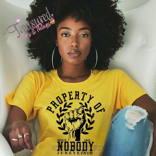 Property of Nobody Juneteenth