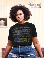 Seahawks & Wine Kinda Girl