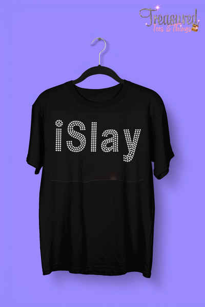 iSlay Shirt