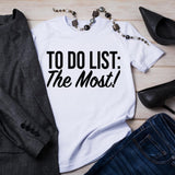 To Do List: The Most