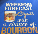 Weekend Forecast Cigars & Bourbon