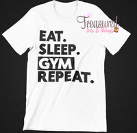 Eat Sleep Gym Repeat (black letters)