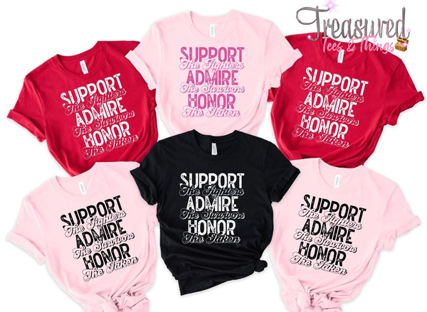 Support Admire Honor (pink print)