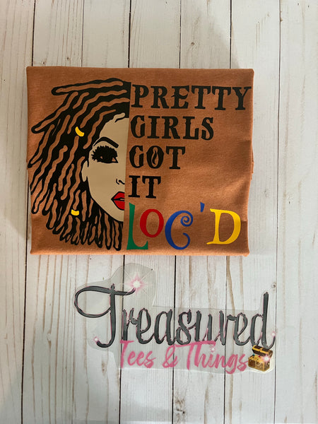 Pretty Girls Got It Loc’d