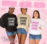 Support Admire Honor (pink print)