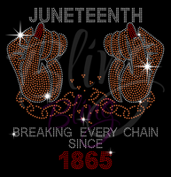 Juneteenth Breaking Every Chain (Bling)