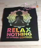 Relax Nothing is under control